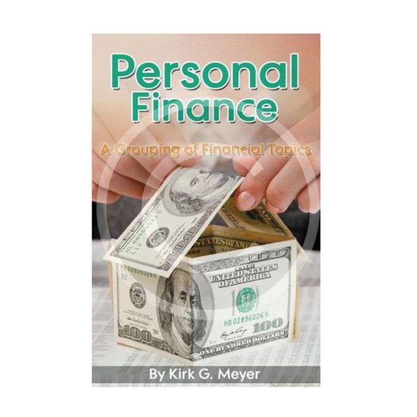 Personal Finance by Kirk G.Meyer